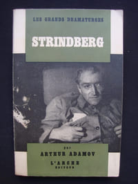 August Strindberg dramaturge - Avec la collaboration de Maurice Gravier -