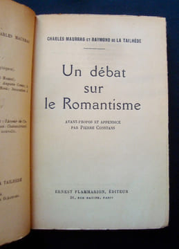 Un débat sur le Romantisme -. MAURRAS (Charles) - LA TAILHEDE (Raymond de) -