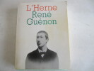 Cahiers de l'Herne René Guénon. (GUENON René)