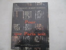 Pour que Paris soit. DOISNEAU Robert
TRIOLET Elsa