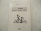 Le parler du Pays de Bouvron. MAILLARD Arthur