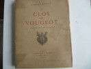 Le Clos de Vougeot. RODIER Camille