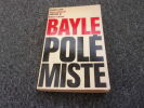BAYLE POLEMISTE. SOLE Jacques