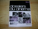 DOSSIERS DU CINEMA. FILMS 1. Collectif