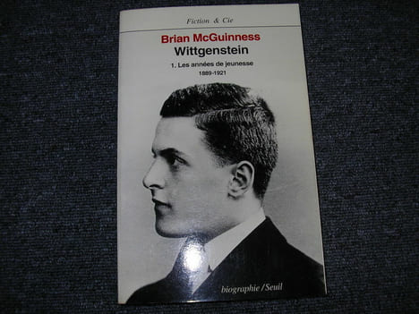WITTGENSTEIN 1 les années de jeunesse. 1889 1921. McGUINNESS Brian
