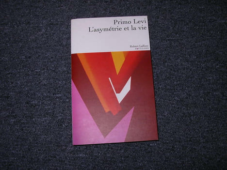 L'ASYMETRIE ET LA VIE. LEVI Primo