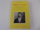 PIERRE ET JEAN. MAUPASSANT Guy