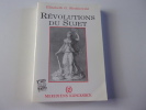 REVOLUTIONS DU SUJET. SLEDZIEWSKI Elisabeth