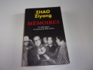 MEMOIRES. Un réformateur au sommet de l'état. ZHAO Ziyang