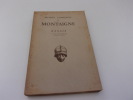 ESSAIS. Live troisième. Premier volume. MONTAIGNE