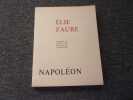 NAPOLEON. FAURE Elie