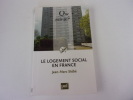 LE LOEMENT SOCIAL EN FRANCE. STEBE Jean Marc