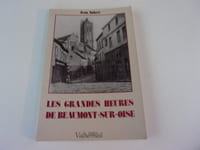 LES GRANDES HEURES DE BEAUMONT SUR OISE