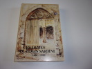 CES DAMES DU LOGIS SARDINI . 1480  1980. DUTRAY Merona