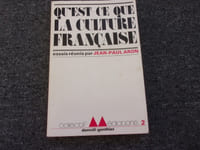 QU'EST CE QUE LA CULTURE FRANCAISE