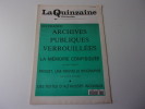 La quinzaine littÈraire. 658. 16 / 30 novembre 1994.archives publiques verrouillÈes la memoire confisquÈe. Proust une nouvelle biographie. Des textes ...