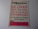 la quinzaine littÈraire. 661. 1 / 15 janvier 1995. le livre qui en 1994, les a le plus intÈressÈs. 29 grands lecteurs repondent. …rotique du Japon. LA ...