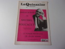 la quinzaine littÈraire.655. 1 / 15 octobre 1994. dits et ecrits de michel Foucault. Le roman de Jules Verne. LA QUINZAINE LITTERAIRE. Maurice Nadeau.