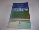 LES DIX COMMANDEMENTS DE L'AVENIR. NAISBITT John