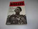 DE LA BROUSSE A LA JUNGLE. General BIGEARD