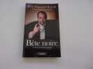 BETE NOIRE. Condamne à plaider. DUPOND MORETTI Eric. Durand Souffland Stephane