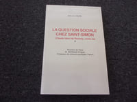 LA QUESTION SOCIALE CHEZ SAINT SIMON.