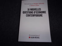 16 NOUVELLES QUESTIONS D'ECONOMIE CONTEMPORAINE