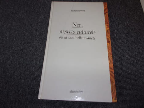 NEZ;ASPECTS CULTURES. Ou la sentinelle avancee. CHAUMIE Jean Baptiste