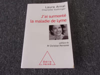 J'AI SURMONTE LA MALADIE DE LYME