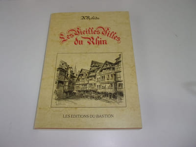LES VIEILLES VILLES DU RHIN