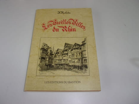 LES VIEILLES VILLES DU RHIN. ROBIDA