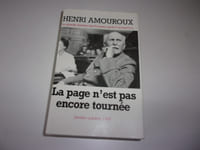 LA PAGE N'EST PAS ENCORE TOURNEE. La grande histoire des français après l'occupation.tome10. Janvier Octobre 1945