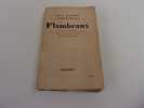 FLAMBEAUX. FranÁois Rabelais. Montaigne et l'ambiance du savoir.Hugo grandi par l'exil. Charles Baudelaire. DAUDET LÈon