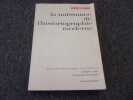 LA NAISSANCE DE L'HISTORIOGRAPHIE MODERNE. LEFEBVRE Georges