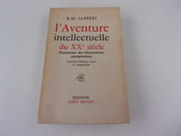 L'AVENTURE INTELLECTUELLE DU XX siècle. Panorama des littératures européennes