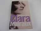 CLARA MALRAUX . Biographie. BONA Dominique