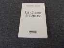 LA CHASSE A COURRE. SACHS Maurice