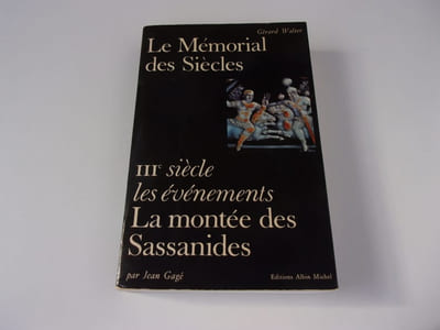 III siecle. LA MONTEE DES SASSANIDES