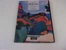 ANDRE DERAIN . Le peintre à l'epreuve du feu. DERAIN. KALITINA N. BARSKAIA A. GHEORGHIEVSKAIA E. ( textes)