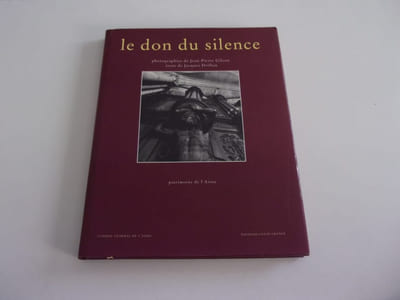 LE DON DU SILENCE. Patrimoine de l'Aisne