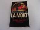 ANTHROPOLOGIE DE LA MORT. THOMAS Louis Vincent