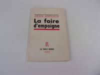 LA FOIRE D'EMPOIGNE