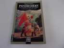 PONDICHERY  et les comptoirs de l'Inde après Dupleix. La démocratie au pays des castes. WEBER Jacques