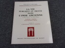 LA VIE PUBLIQUE ET PRIVEE DANS L'INDE ANCIENNE.2 siècle avant JC . VIII siècle environ. Fascicule 1 . L'ARCHITECTURE CIVILE ET RELIGIEUSE. AUBOYER ...