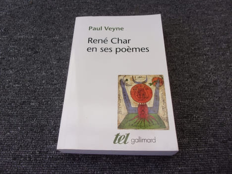 RENE CHAR ET SES POEMES. VEYNE Paul