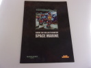 GUIDE DU COLLECTIONNEUR. SPACE MARINE. Collectif