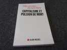 CAPITALISME ET PULSION DE MORT. DORSTALER Gilles ñ MARIS Bernard