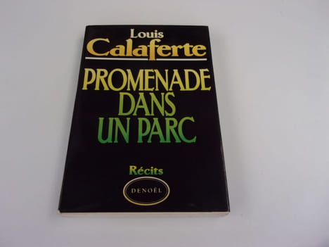 PROMENADE DANS UN PARC. CALAFERTE Louis