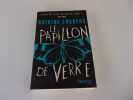 LE PAILLON DE VERRE. ENGBERG Katrine