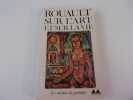 SUR L'ART ET SUR LA VIE. ROUAULT Georges